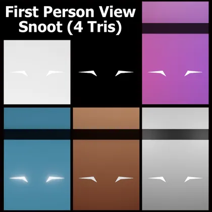 First Person Snoot (4 Tris)
